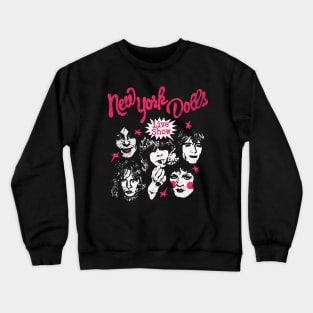 New York Dolls Crewneck Sweatshirt